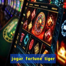 jogar fortune tiger 2 demo